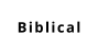 Biblical