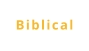 Biblical