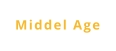 Middel Age
