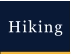 Hiking