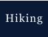Hiking